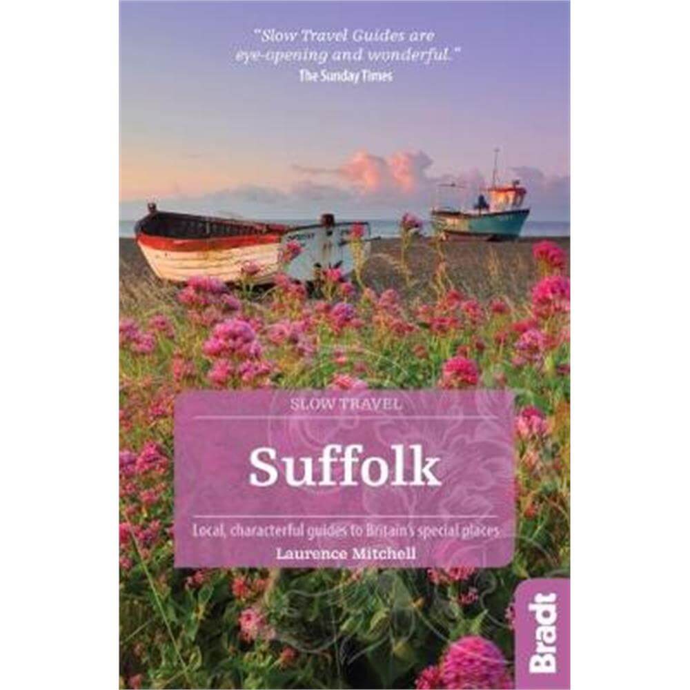 Suffolk (Slow Travel) (Paperback) - Laurence Mitchell